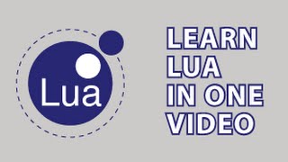 Lua Tutorial [upl. by Meeka]