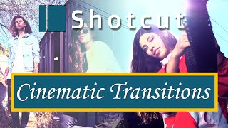 Shotcut Tutorial 2020  Cinematic Transitions [upl. by Akalam]