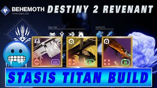 STASIS TITAN BUILD  Exotic Icefall Mantle Destiny 2 Episode 2 Revenant [upl. by Tuneberg443]