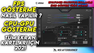 MSI AFTERBURNER NASIL KULLANILIR  FPS GÖSTERME  RivaTuner 2021 [upl. by Aneeras684]