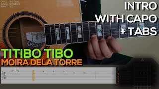 Moira Dela Torre  Titibo tibo INTRO Guitar Tutorial with TABS on SCREEN [upl. by Atinet919]