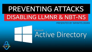 How To Remove LLMNR and NBTNS From Your Active Directory Environment [upl. by Atiugal]