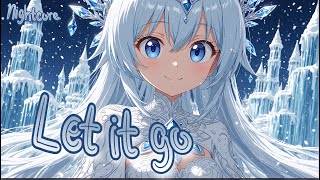 Nightcore  Let It Go Original Peyton Parrish Frozen Cover  Lyrics AmpedUpNightcore [upl. by Linc215]