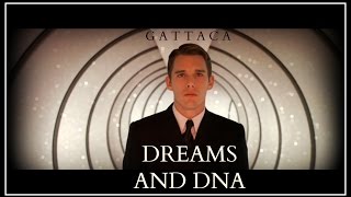 Dreams and DNA  Gattaca Analysis [upl. by Llebiram]