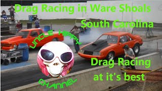 Bracket Drag Races Ware Shoals [upl. by Loraine283]