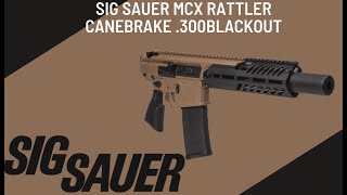 Sig Sauer MCX Rattler Canebrake 300Blackout Unboxing [upl. by Naghem]