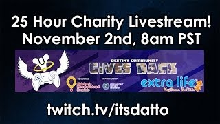 Destiny Community Extra Life 25 Hour Charity Livestream DestinyFansGiveBack [upl. by Nibas]