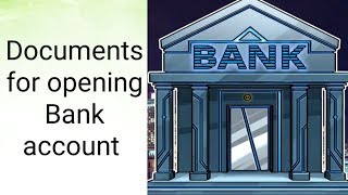 Documents required for Bank account savings account [upl. by Evad]