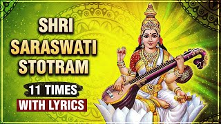 श्री सरस्वती स्तोत्र  Shri Saraswati Stotram 11 Times With Lyrics  Popular Devotional Stotram [upl. by Knowlton]