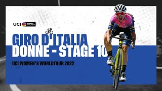 2022 UCIWWT Giro Donne  Stage 10 [upl. by Hedaza494]