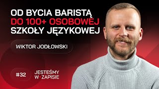 32 Zaczynał W Starbucksie Teraz Zatrudnia 100 Osób  Wiktor Jodłowski CEO Talkersi [upl. by Wrightson787]