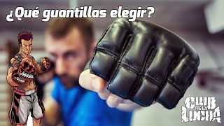 Guantillas MMA ¿Cuál elegir [upl. by Ytsirhk]