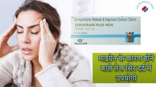 Zerograine plus tablat uses in hindi  naproxen and Domparedone uses in hindi [upl. by Kenti981]