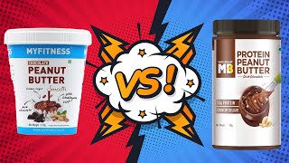 Myfitness vs Muscleblaze Peanut Butter  Review amp Comparison  Ep 01 [upl. by Ahsinaj]