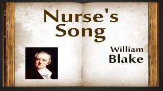 Nurses Song by William Blake  Poetry Reading [upl. by Airahcaz]