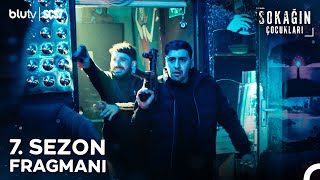 Sokağın Çocukları  7 Sezon Fragmanı [upl. by Willmert]