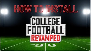 How to Download College Football Revamped [upl. by Nolyaj]