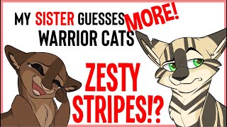 My Older Sister GUESSES MORE Warrior Cats Episode 5 [upl. by Fasano]