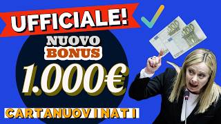 🔴 UFFICIALE❗️ Nuovo Bonus da 1000€ in Legge di Bilancio 2025 Carta dei Nuovi Nati [upl. by Ardnyk]