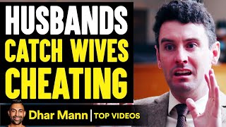 Husbands Catch WIVES CHEATING On Them ENDING IS SHOCKING  Dhar Mann [upl. by Atenik]