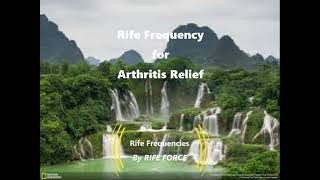 Arthritis Relief  Rife Frequency [upl. by Avera886]