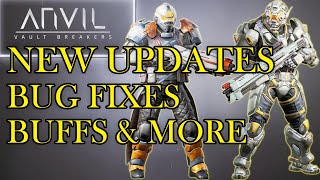 ANVIL NEW Update December 20th 2021 Bug Fixes Vault Breakers BUFFs Relics Buffs amp More [upl. by Paolina938]