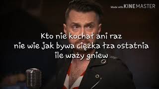 Piotr Cugowski  Kto Nie Kochał Lyrics TEKST [upl. by Hanikas]