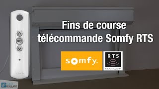 Réglage fins de course moteur Somfy RTS avec télécommande  100 Volet Roulant [upl. by Light641]