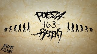 Poesia163  Sapiens Lyric Vídeo ProdBêrabeats [upl. by Suchta]