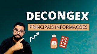 DECONGEX  Para que serve efeitos colaterais e contra indicações [upl. by Grazia]