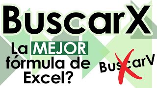 BuscarX  La MEJOR fórmula de Excel [upl. by Darrill858]