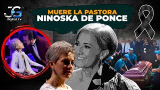 Muere Pastora Ninoska de Ponce de Cáncer CONOCE SU VIDA Y MUERTE HISTORIA Y BIOGRAFÍA 1969 2019 [upl. by Zeidman]