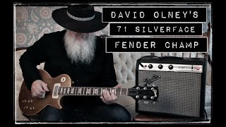 David Olneys 1971 Fender Champ [upl. by Kyne]