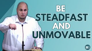 Be Steadfast and Unmovable  Growing Pains 31 [upl. by Ehsom]