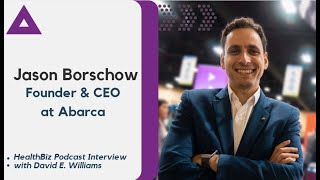 Interview with Abarca CEO Jason Borschow [upl. by Ayahsey617]