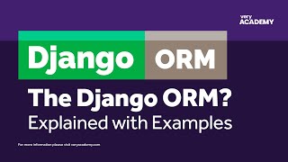 What is the Django ORM [upl. by Anibla]