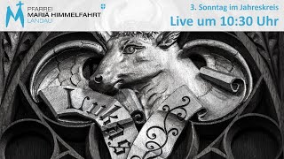 Gottesdienst am 3 Sonntag im Jahreskreis [upl. by Wurtz]