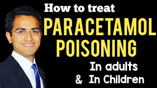 Paracetamol OverdosePoisoning Patient Treatment amp Management in Emergency Toxicology Lecture USMLE [upl. by Thorin]