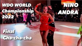 Nino Langella Andra Valadiate  Final Chachacha  world Championship Professional Latin WDO 2022 [upl. by Monahon516]