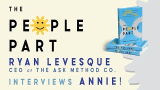 quotThe People Partquot Interview with Ryan Levesque of The Ask Method [upl. by Auginahs92]