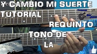 Tutorial  Y cambio mi suerte  Virlan Garcia  Requinto  TABS [upl. by Kelula205]