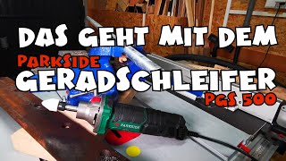 Hands on Geradschleifer PGS 500 von PARKSIDE® [upl. by Eisnil]