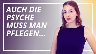 Psychohygiene 8 Maßnahmen für eine gesunde Psyche [upl. by Tonry]