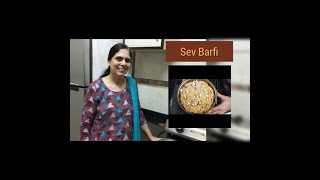 Sev Barfi  Sindhi Sev Ki Barfi  Singhar Ji Mithai  Recipe [upl. by Nowahs]