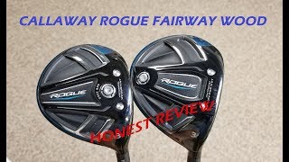 NEW Callaway Rogue and Rogue Sub Zero Fairway Test  Honest Review [upl. by Hephzipa]