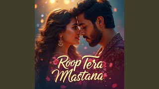 Roop Tera Mastana [upl. by Ahsenra]