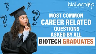 Biotech Graduates Career Guide  What next after Bsc Biotech Career Options [upl. by Oirramaj]