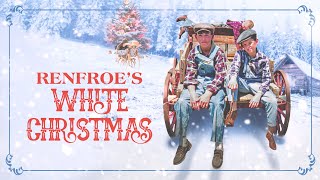 Renfroes White Christmas  Full Movie  Christmas Classic  Nicholas Todd  Daniel Glover [upl. by Latini]