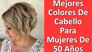 30 Mejores Colores De Cabello Para Mujeres Mayores De 50 Años Tendencia 2021 [upl. by Davies]