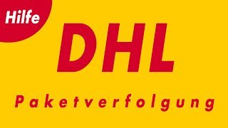 DHL Sendungsverfolgung  So funktionierts [upl. by Eltsyrk]